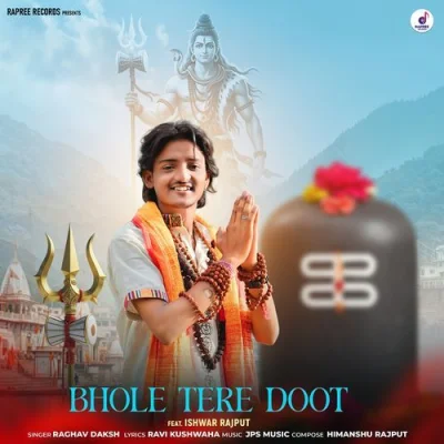 Bhole Tere Doot