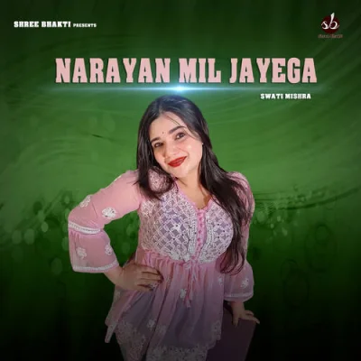 Narayan Mil Jayega Female Version